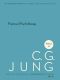 [Jung's Collected Works 16] • Collected Works of C.G. Jung, Volume 16 · Practice of Psychotherapy